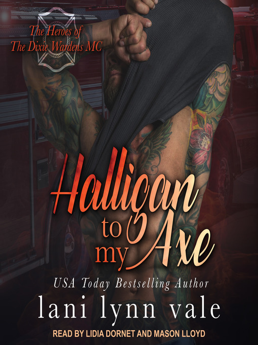 Title details for Halligan to My Axe by Lani Lynn Vale - Wait list